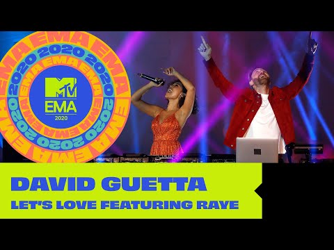 David Guetta ft Raye - Let’s Love (Live from the MTV EMA 2020)