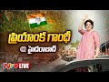LIVE: Priyanka Gandhi's Hyderabad Tour