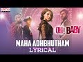 Lyrical song ‘Maha Adhbhutham’ from Oh Baby ft. Samantha, Naga Shaurya
Oh Baby