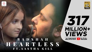 Heartless – Aastha Gill – Badshah