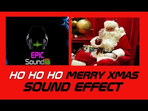 HO HO HO MERRY XMAS christmas sound effect - EPICsoundFX