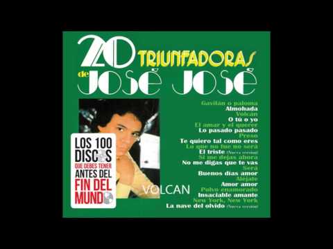 Jose Jose - 20 Triunfadoras