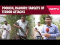 Jammu Terror Attack | Security Tightened In Poonch, Rajouri - Targets Of Terror Attacks