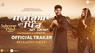 Sohreyan Da Pind Aa Gaya Punjabi  Movie (2022) Official Trailer Video HD