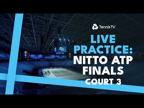 LIVE PRACTICE STREAM: Nitto ATP Finals 2024 | Court 3