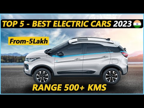Top 5 Best Electric Cars In India 2023 | 5 Most Affordable Electric Cars In India 2023