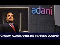 Gautam Adani Shares His Inspiring Journey | Highlights Entrepreneurship Lessons | NewsX