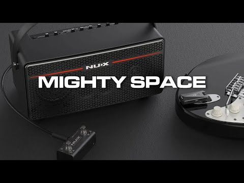 Introducing NUX MIGHTY SPACE Amp