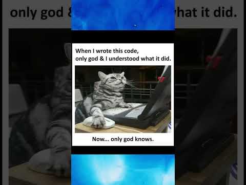 When Only God Understands Your Code #coding #codingmeme #programming