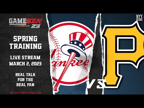 GameSZN Live (Spring Training): Yankees @ Pirates