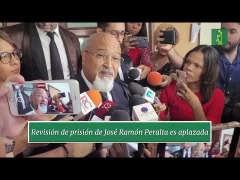 Revisión de prisión preventiva de José Ramón Peralta no se pudo decidir hoy