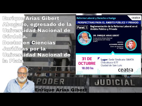 Enrique Arias Gibert Ex juez de la cámara de apelaciones del trabajo – En vivo