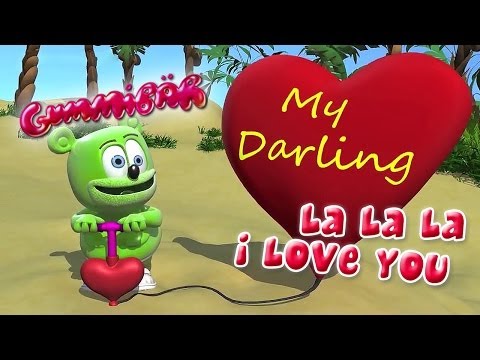 Gummy Bear - La La La I Love You