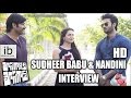 Sudheer Babu & Nandita interview - Mosagallaku Mosagadu