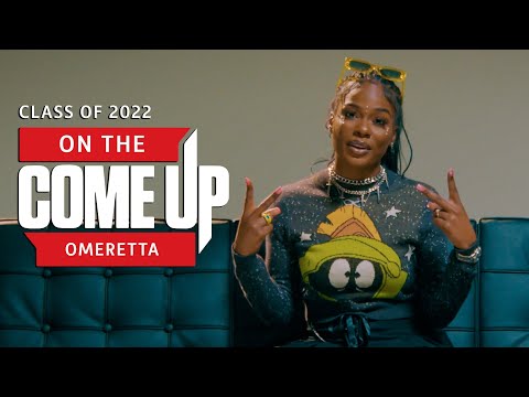 Interview - On The Come Up: Omerettà