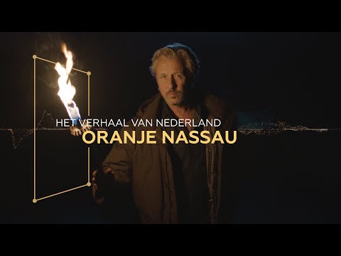 Het Verhaal van Nederland: Oranje-Nassau'