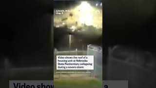 Storm causes roof collapse at Nebraska prison