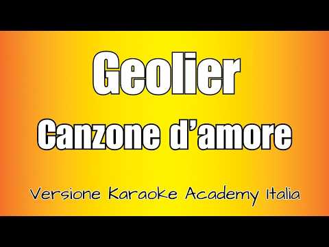 Geolier - Canzone D'Amore (Versione Karaoke Academy Italia)
