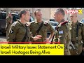 Majority Of Israelis Held Hostage In Gaza Are Alive | Israeli Military In A Statement | NewsX