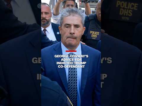 George Conway’s advice for indicted Trump co-defendant