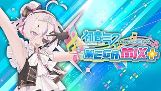Rhythm Game and Chill ^^ - Hatsune Miku: Project DIVA Mega Mix+【Maria 