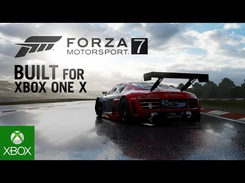 Forza Motorsport 7: Built for Xbox One X