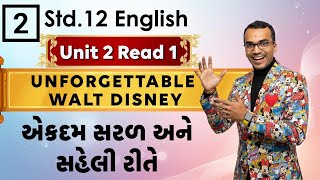 Std 12 English SL | U2R1 Unforgettable Walt Disney Part-2| Full Chapter | GSEB 2026 | Harsh Barasiya