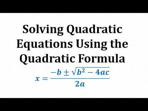 The Quadratic Formula ( Video ) | Algebra | CK-12 Foundation