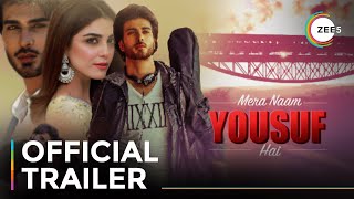 Mera Naam Yousuf Hai 2020 Trailer ZEE5 Series