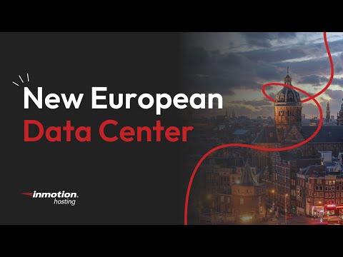 InMotion Hosting Elevates European Presence with More Hosting Services
| Best Web Hosting in Europe