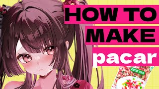 How To Make PACAR...