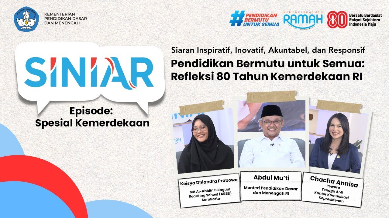SINIAR | Pendidikan Bermutu Untuk Semua : Refleksi 80 Tahun Kemerdekaan RI - MuhammadiyahNews.com