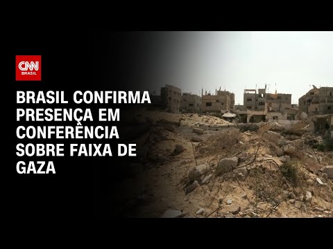 ​Brasil confirma presença em reunião sobre Faixa de Gaza | CNN PRIME TIME