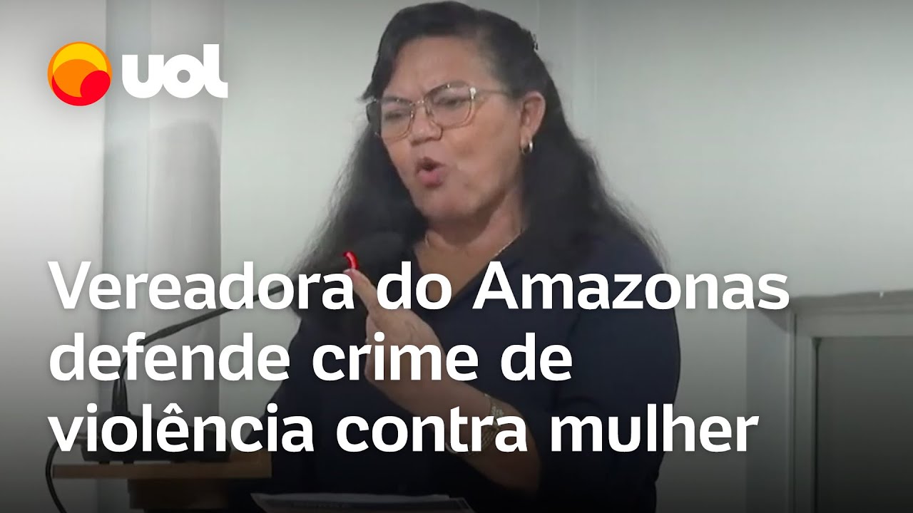 Vereadora do Amazonas defende crime de violência contra mulher na Câmara Municipal de Borba