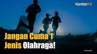 Manfaat Variasi Olahraga yang Jarang Disadari, Risiko Kematian Menurun