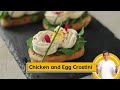 Chicken and Egg Crostini | चिकन अँड एग क्रोस्तिनी | Party Snacks | Sanjeev Kapoor Khazana
