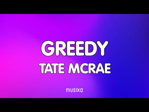 Tate McRae - Greedy (Lyrics) (Slowed)