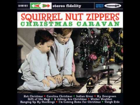 The Squirrel Nut Zippers - Sleigh Ride online metal music video by SQUIRREL NUT ZIPPERS