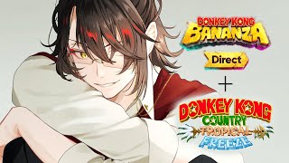 DK-DAY【BANANZA DIRECT WATCHALONG & TROPICAL FREEZE】【NIJISANJI EN | Vox