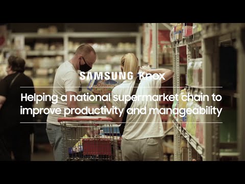 Knox: Helping a national supermarket chain to improve productivity and manageability | Samsung