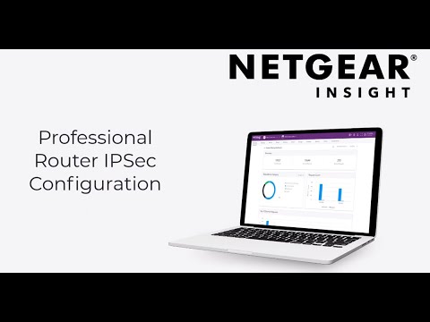 How to configure an IPSec VPN tunnel on your PR460X Pro Router using NETGEAR Insight