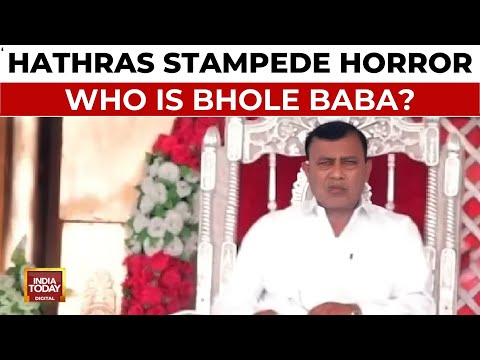 Hathras Stampede Horror: 4 Days On, No Sight Of Bhole Baba | India Today