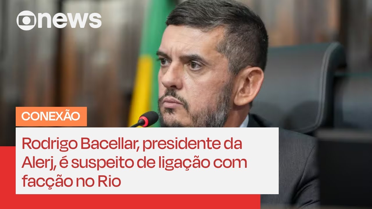 Alerj vai decidir sobre prisão de Rodrigo Bacellar deputado é suspeito de ligação com facção