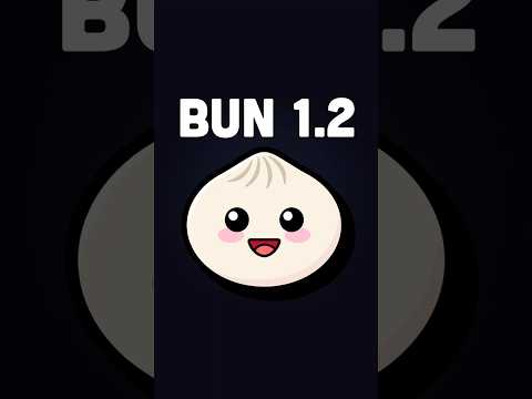 Bun 1.2 is a HUGE update!