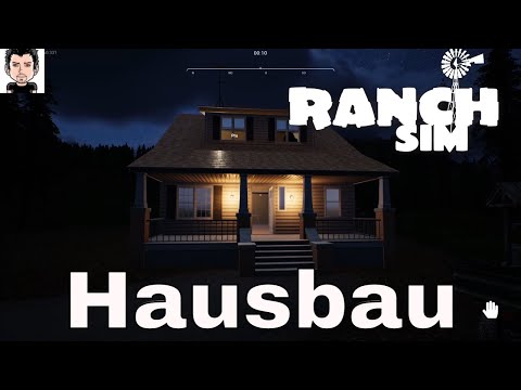 #RanchSimulator Folge 5 Hausbau Landwirtschafts Anbauen, Ernten, Jagen & Aufbausimulator
