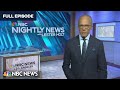 Nightly News Full Broadcast - July 7