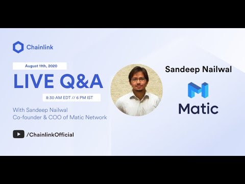 Matic Network and Chainlink Live Q&A: DeFi, Blockchain Gaming, and L2 Scalability