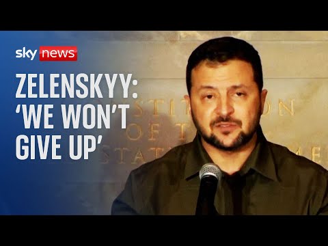 Ukraine War: Zelenskyy tells the US 'we will not give up'
