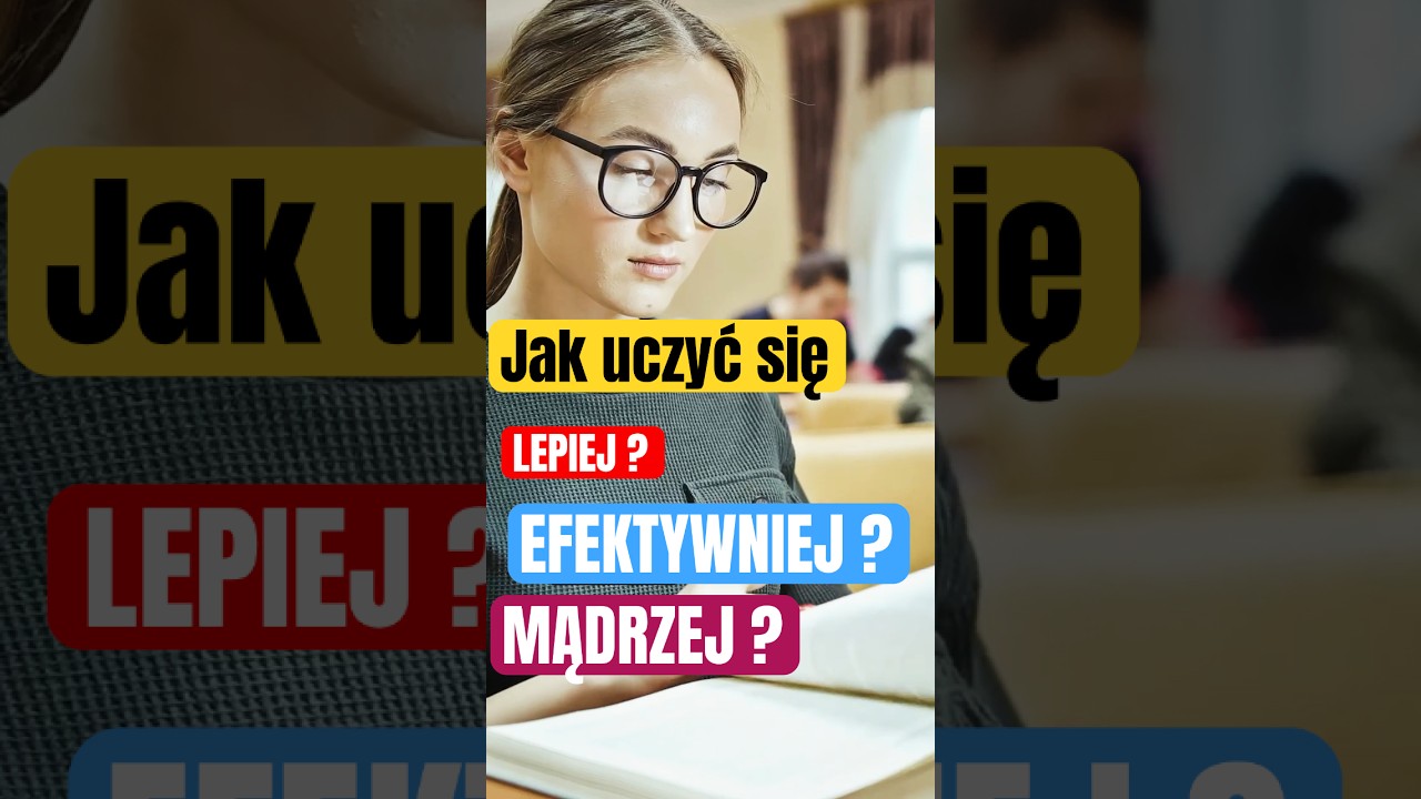 Jak lepiej zapamiętywać