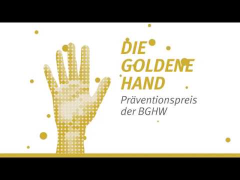 Der Präventionspreis „Die Goldene Hand“ zeichnet jährlich innovative Ideen und Projekte mit Vorbildcharakter zur Arbeits